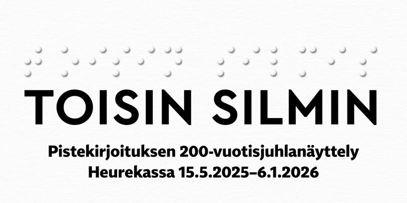 Kuvassa näyttelyn nimi toisin silmin pistekirjoituksella